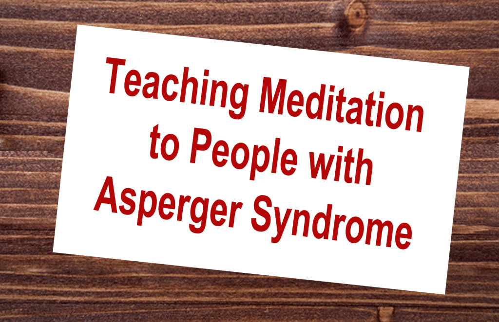 Meditation classes for those with Aspergers sign